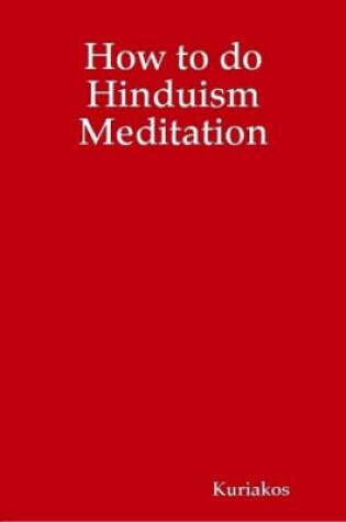 Cover of How to Do Hinduism Meditation