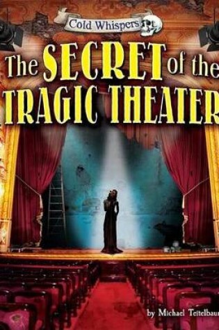 Cover of The Secret of the Tragic Theater