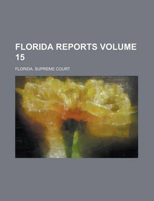 Book cover for Florida Reports Volume 15