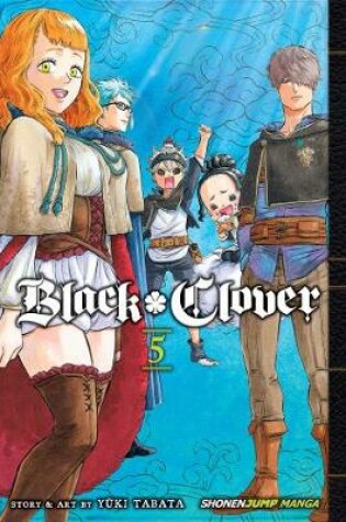 Cover of Black Clover, Vol. 5