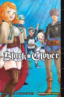 Book cover for Black Clover, Vol. 5