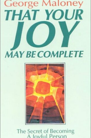 Cover of That Your Joy May be Complete