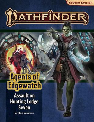 Book cover for Pathfinder Adventure Path: Assault on Hunting Lodge Seven (Agents of Edgewatch 4 of 6) (P2)