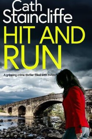 Cover of HIT AND RUN a gripping crime thriller filled with twists