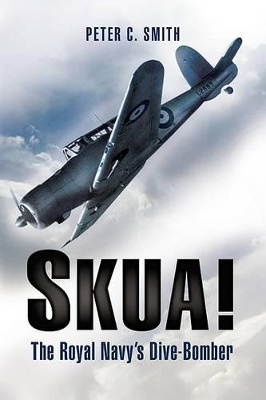 Book cover for Skua! the Royal Navy's Dive-bomber