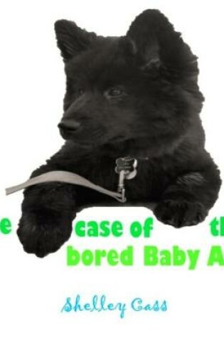 Cover of The Case of the Bored Baby Ace