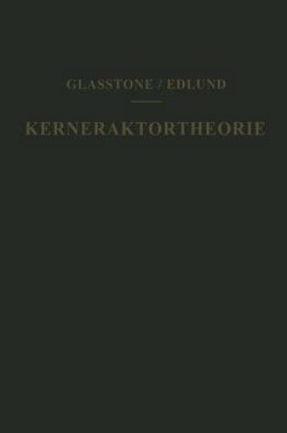 Cover of Kernreaktortheorie