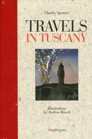 Cover of Travels in Tuscany