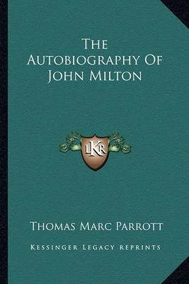 Book cover for The Autobiography of John Milton