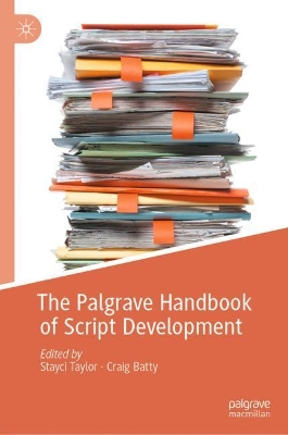 Cover of The Palgrave Handbook of Script Development