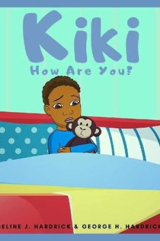 Cover of KiKi, How Are You?