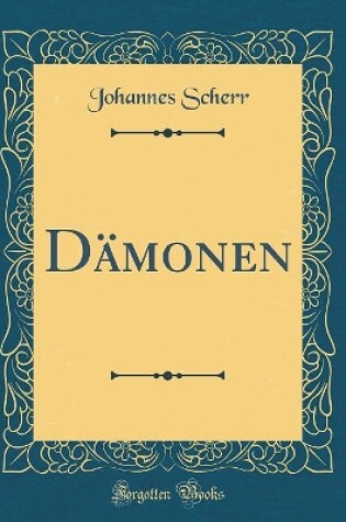 Cover of Dämonen (Classic Reprint)