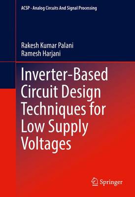 Cover of Inverter-Based Circuit Design Techniques for Low Supply Voltages