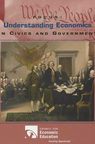 Cover of Focus: Understanding Economics in Civics and Government