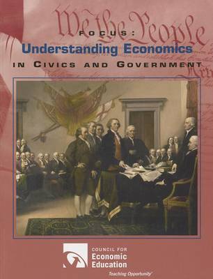 Book cover for Focus: Understanding Economics in Civics and Government