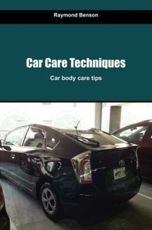 Cover of Car Care Techniques