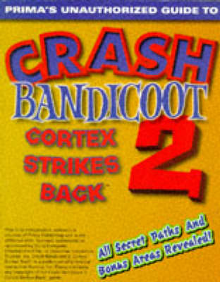 Book cover for Crash Bandicoot 2 Game Secrets