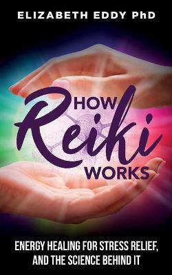 Book cover for How Reiki Works