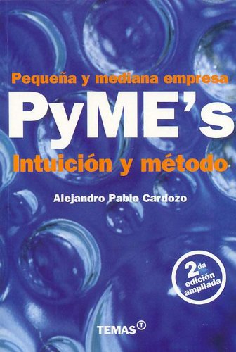 Book cover for Pymesb4s - Intuicion y Metodo