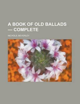 Book cover for A Book of Old Ballads - Complete