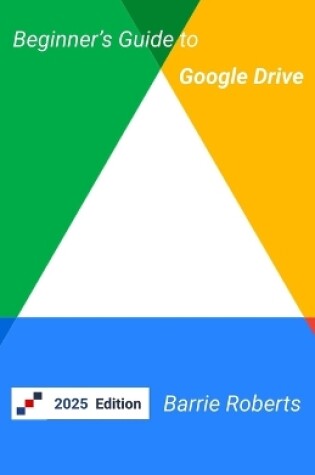 Cover of Beginner's Guide to Google Drive