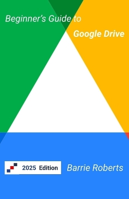 Book cover for Beginner's Guide to Google Drive