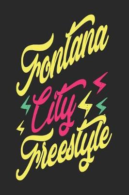 Book cover for Fontana City Freestyle