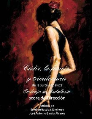 Cover of Cadiz, la fenicia y trimilenaria - score de direccion