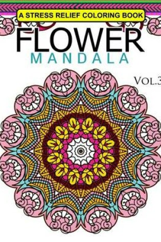 Cover of Flower Mandala Volume 3