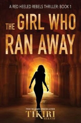 Cover of The Girl Who Ran Away