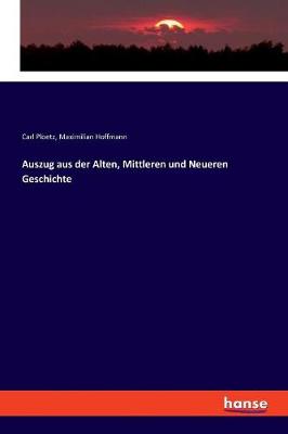 Book cover for Auszug aus der Alten, Mittleren und Neueren Geschichte