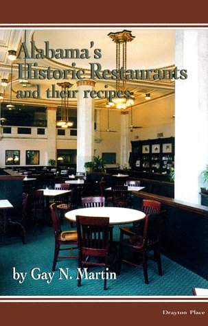 Book cover for Alabama's Historic Restaurants and Their Recipes