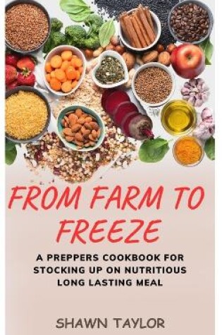 Cover of From Farm to Freeze