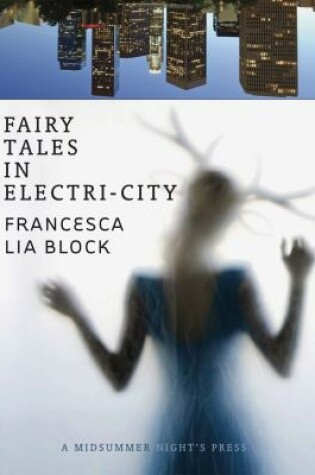 Cover of Fairy Tales in Electri-City