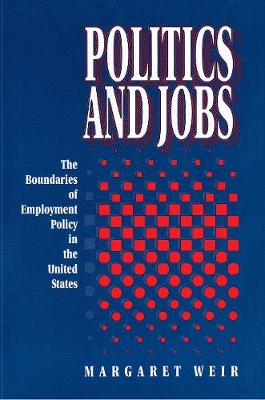 Book cover for Politics and Jobs