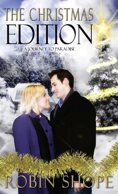 Book cover for The Christmas Edition: A Journey to Paradise