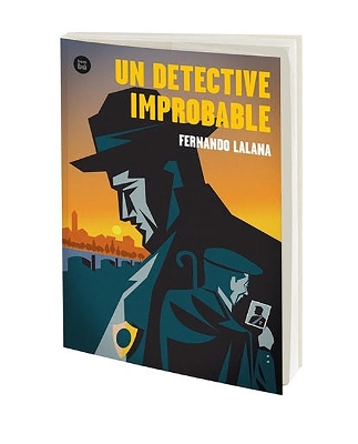 Cover of Un Detective Improbable / An Improbable Detective