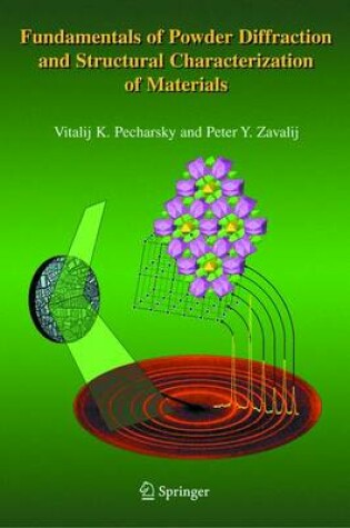 Cover of Fundamentals of Powder Diffraction and Structural Characterization of Materials