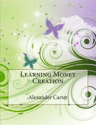 Book cover for Learning Money Creation