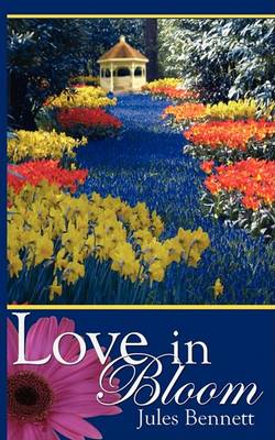 Book cover for Love in Bloom