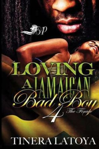 Cover of Loving a Jamaican Bad Boy 4