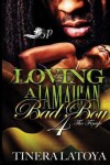 Book cover for Loving a Jamaican Bad Boy 4