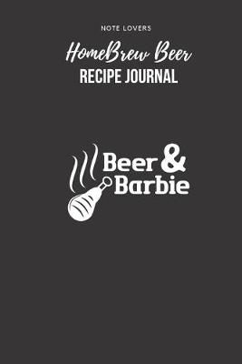 Book cover for Beer & Barbie - Homebrew Beer Recipe Journal