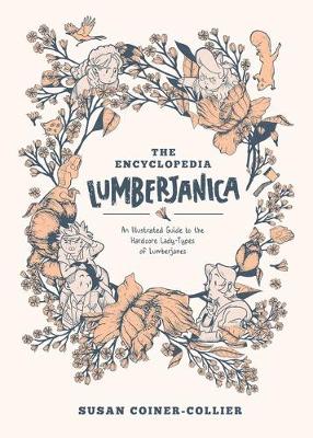 Cover of Encyclopedia Lumberjanica: An Illustrated Guide to the World of Lumberjanes