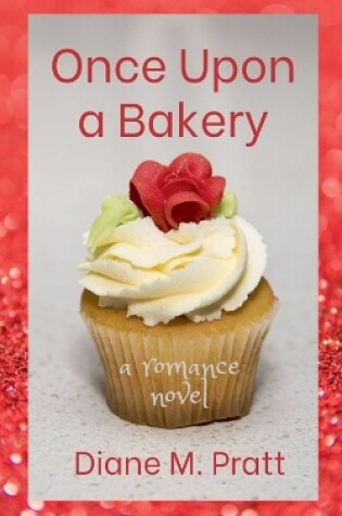 Cover of Once Upon a Bakery