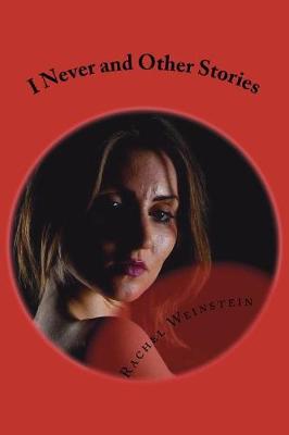 Book cover for I Never and Other Stories