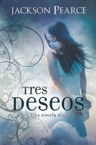 Cover of Tres Deseos