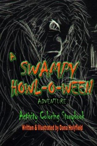 Cover of A Swampy Howl-O-Ween Adventure