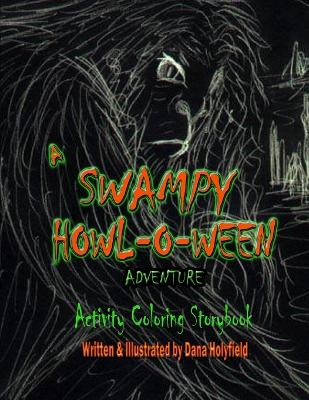 Book cover for A Swampy Howl-O-Ween Adventure