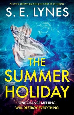 Book cover for The Summer Holiday